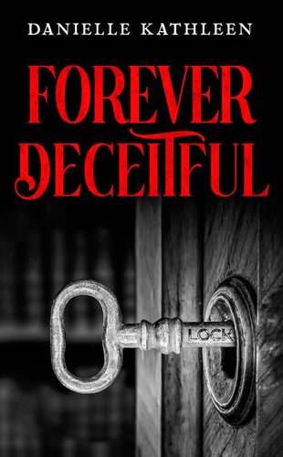 libro gratis Forever Deceitful (Forever Faithful Book 2)