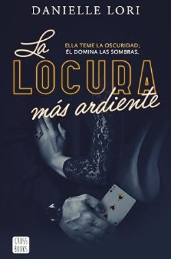 descargar libro La locura más ardiente (Seducción 2)