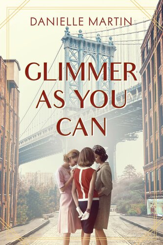 libro gratis Glimmer As You Can: A Novel