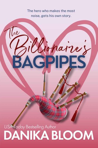 descargar libro The Billionaire's Bagpipes: Prequel novellas to the Power Couples series