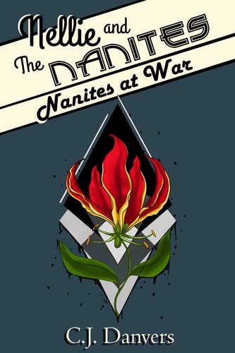 libro gratis Nellie and the Nanites - Book 2: Nanites at War