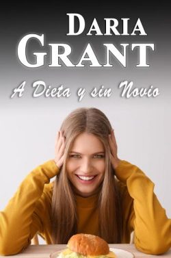 libro gratis A Dieta y sin Novio