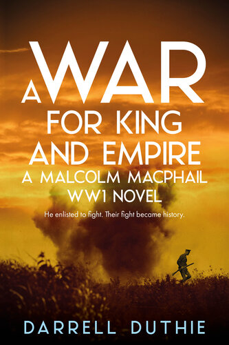 descargar libro A War for King and Empire: A Malcolm MacPhail WW1 novel