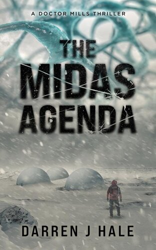 libro gratis The Midas Agenda: A Doctor Mills Thriller