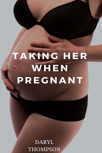 libro gratis Taking her When Pregnant