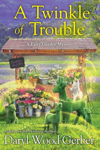 descargar libro A Twinkle of Trouble (A Fairy Garden Mystery Book 5)