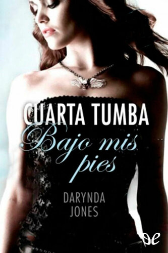 descargar libro Cuarta tumba bajo mis pies