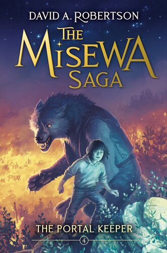 descargar libro The Portal Keeper : The Misewa Saga, Book Four