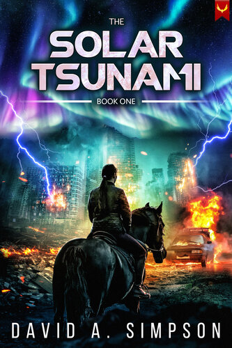 descargar libro The Solar Tsunami: A Post-Apocalyptic EMP/CME Survival Thriller