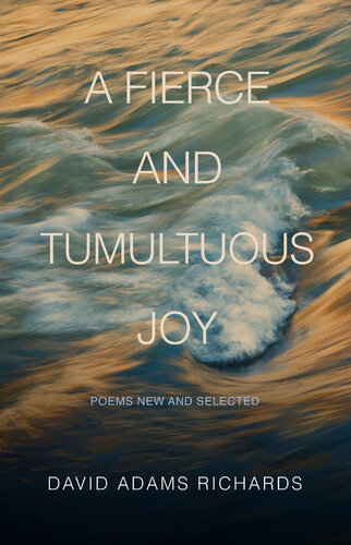 descargar libro A Fierce and Tumultuous Joy