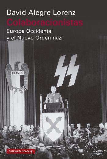 descargar libro Colaboracionistas: Europa Occidental y el Nuevo Orden nazi