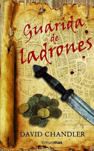 libro gratis Trilogía de la espada arcana 01 - Guarida De Ladrones