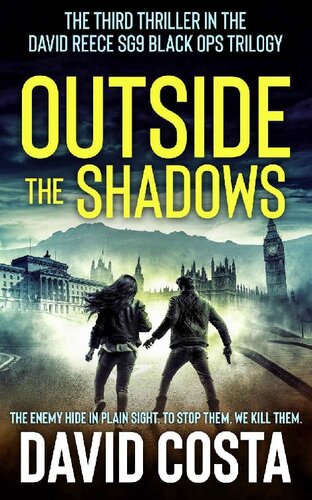 libro gratis Outside The Shadows: David Reece SG9 Black Ops Trilogy, Book 3