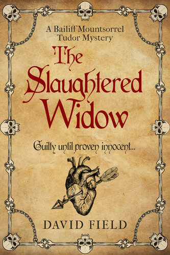 descargar libro The Slaughtered Widow: Guilty until proven innocent...