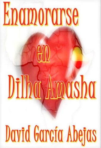 libro gratis Enamorarse en Dilha Amasha