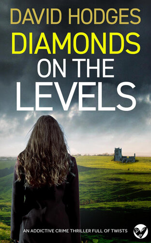 libro gratis DIAMONDS ON THE LEVELS an addictive crime thriller full of twists