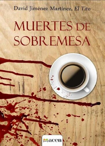 descargar libro Muertes de sobremesa