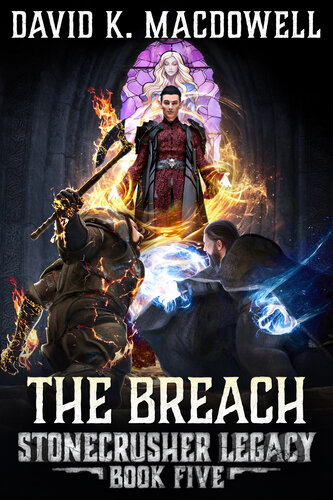 libro gratis The Breach (Stonecrusher Legacy Book 5)