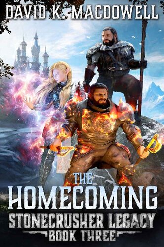 descargar libro The Homecoming (Stonecrusher Legacy Book 3)