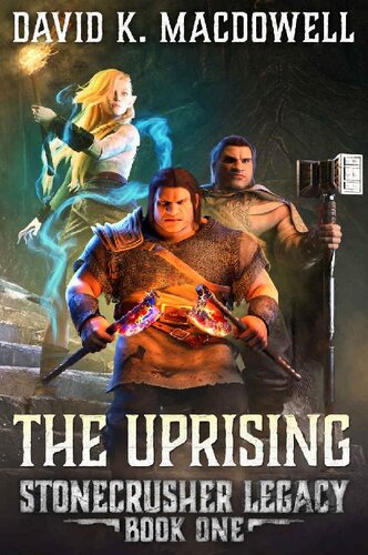 descargar libro The Uprising (Stonecrusher Legacy Book 1)