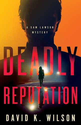 libro gratis Deadly Reputation (A Sam Lawson Mystery Book 4)