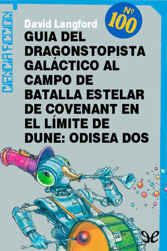 descargar libro Guía del dragonstopista galáctico al campo de batalla estelar de Covenant en el límite de Dune: Odisea Dos