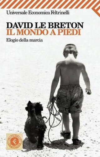 libro gratis Il mondo a piedi. Elogio della marcia