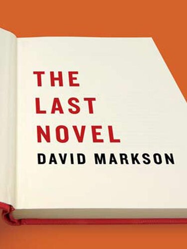 descargar libro The Last Novel (2007)