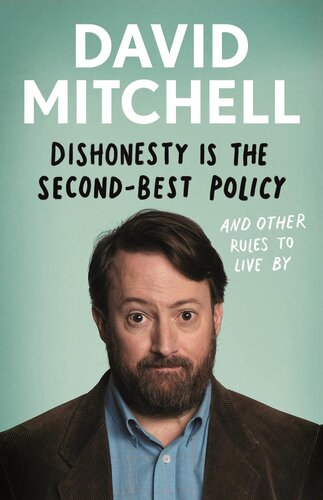 descargar libro Dishonesty Is the Second-Best Policy: And Other Rules to Live By