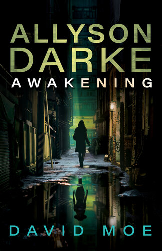 descargar libro Allyson Darke: Awakening (Allyson Darke: Awakening (Book One) 1)