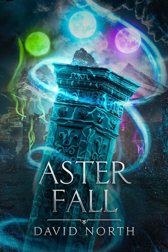 descargar libro Aster Fall (Guardian of Aster Fall Book 2)