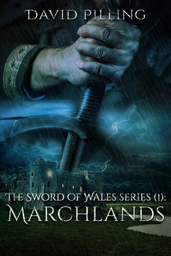 descargar libro Marchlands (The Sword of Wales Book One)