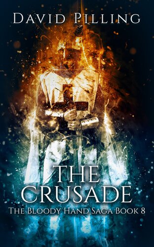 descargar libro The Crusade (The Bloody Hand Saga Book 8)