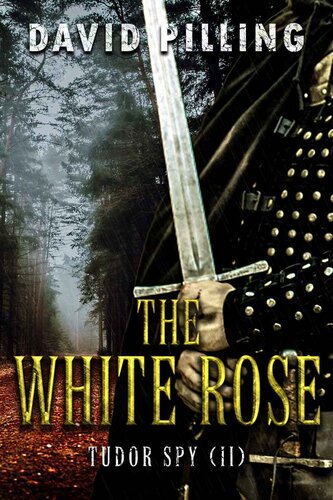 descargar libro Tudor Spy (2): The White Rose