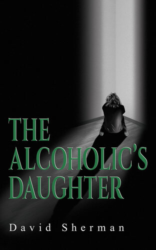 descargar libro The Alcoholic's Daughter