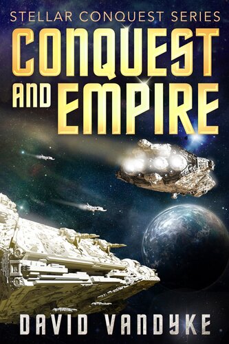 descargar libro [Stellar Conquest 05] - Conquest and Empire