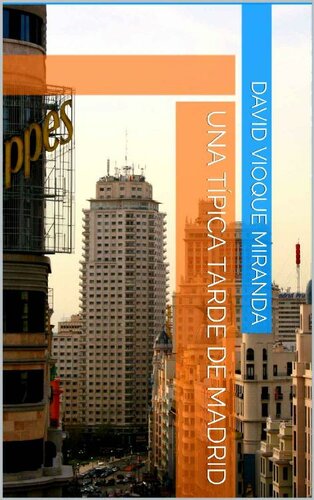 libro gratis Una típica tarde de Madrid