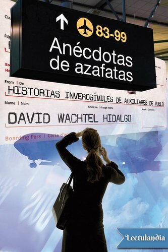 descargar libro Anécdotas de Azafatas. Historias inverosímiles de auxiliares de vuelo