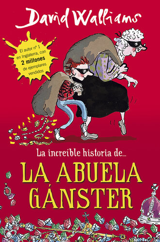 descargar libro La increíble historia de... la abuela gánster