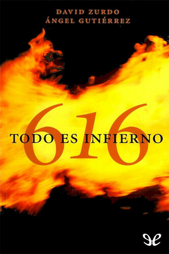 descargar libro 616. Todo es infierno