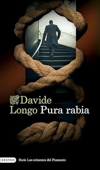 descargar libro Pura rabia (Los crímenes del Piamonte #03)