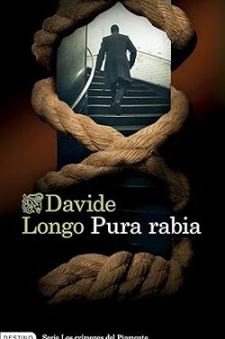 descargar libro Pura rabia (Los crímenes del Piamonte 3)