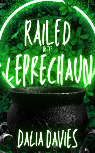 descargar libro Railed by the Leprechaun