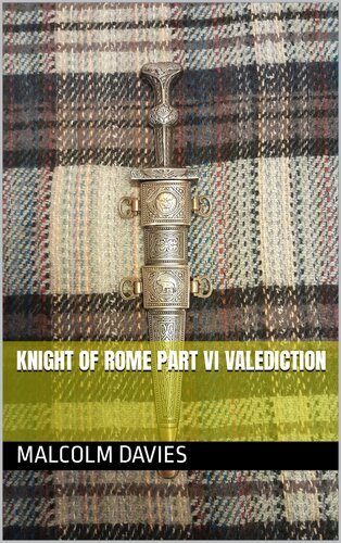 libro gratis Knight of Rome Part VI Valediction