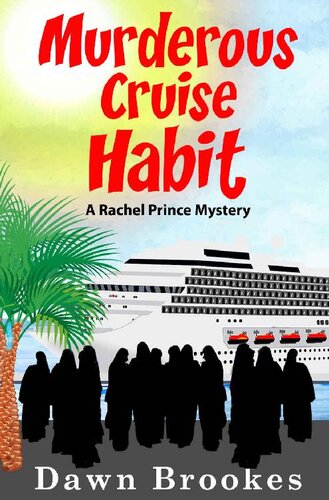 descargar libro Murderous Cruise Habit (A Rachel Prince Mystery Book 6)