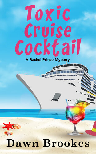 descargar libro Toxic Cruise Cocktail (A Rachel Prince Mystery Book 13)