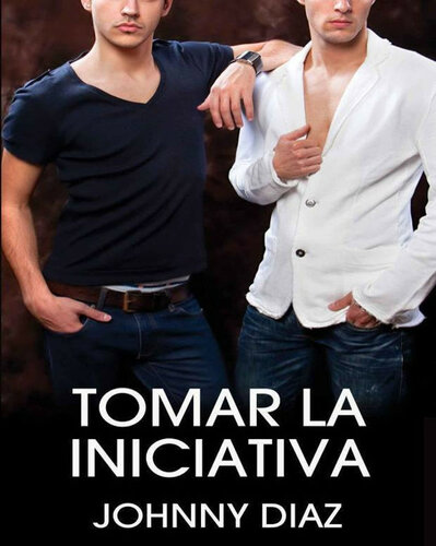 descargar libro Tomar la iniciativa (Spanish Edition)