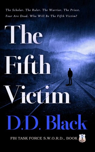 descargar libro The Fifth Victim (FBI Task Force S.W.O.R.D. Book 1)