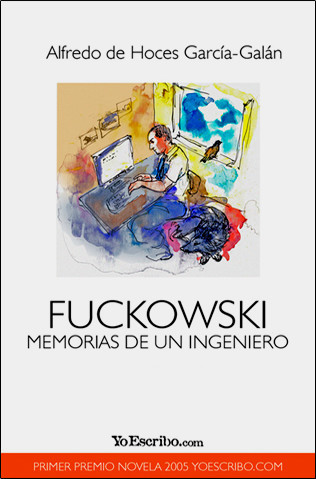 descargar libro Fuckowski, Memorias De Un Ingeniero