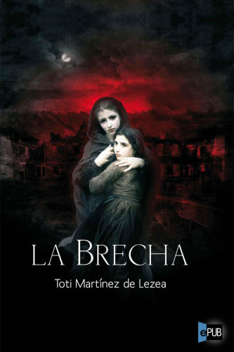 descargar libro La Brecha